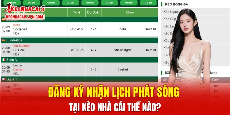 Cách thức nhận lịch thi đấu bản VIP sớm nhất