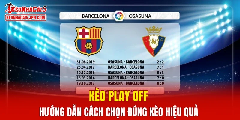 Kèo Play Off